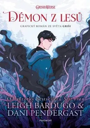 Démon z lesů - Leigh Bardugo