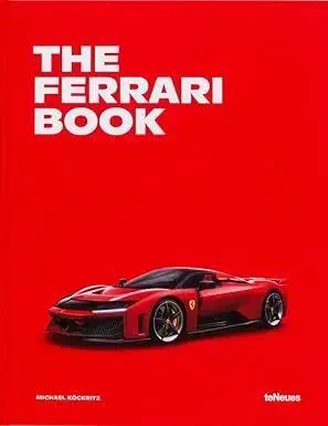 The Ferrari Book - Michael Köckritz