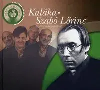 Kaláka - Szabó Lőrinc - Kaláka együttes, Lőrinc Szabó