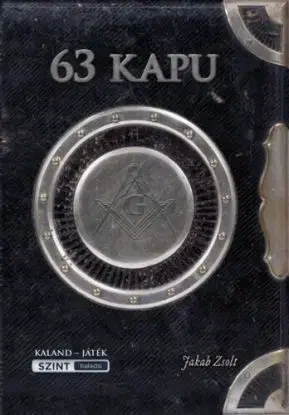 63 kapu - Interaktív játékkönyv - Zsolt Jakab