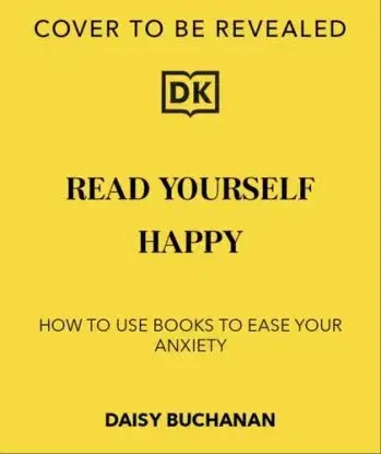 Read Yourself Happy - Daisy Buchanan