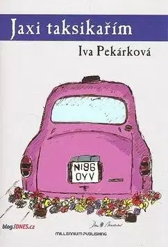 Jaxi taksikařím - Iva Pekárková