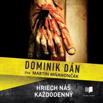 Hriech náš každodenný - audiokniha - Dominik Dán