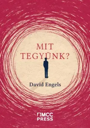 Mit tegyünk? - David Engels