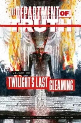 The Department of Truth Volume 6 - James Tynion IV