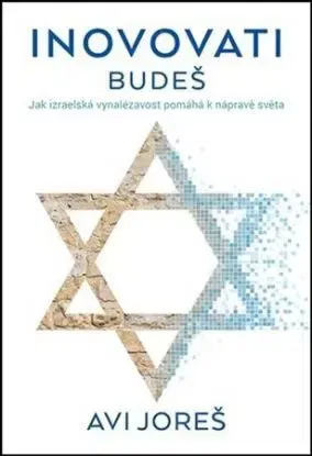 Inovovati budeš - Avi Joreš