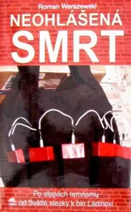 Neohlasena Smrt - Roman Warszewski