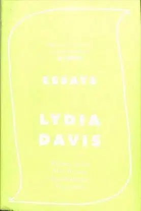 Essays - Lydia Davis