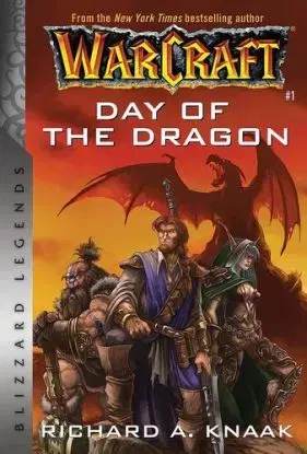 Warcraft Day of the Dragon - Richard A. Knaak