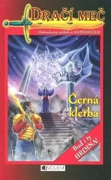 Dračí meč Černá kletba - Thomas Brezina
