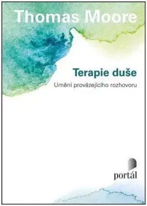 Terapie duše - Thomas Moore