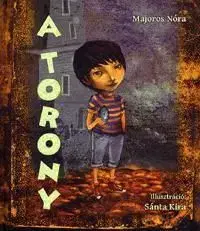 A Torony - Nóra Majoros