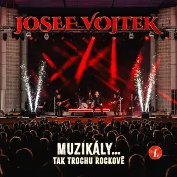 Vojtek Josef - Muzikály...Tak trochu rockově LP - Josef Vojtek