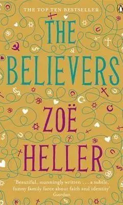 The Believers - Zoë Heller