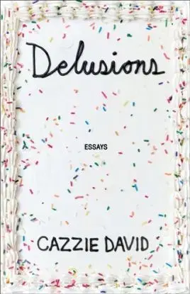 Delusions - Cazzie David