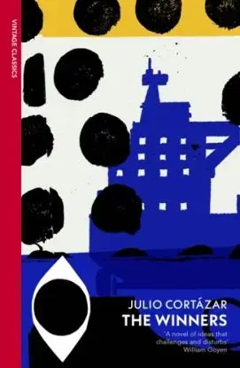 The Winners - Julio Cortázar