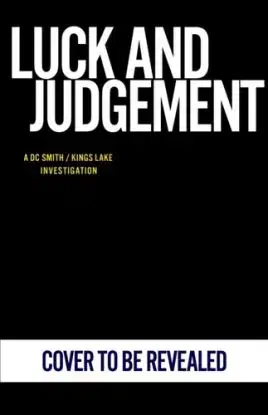 Luck and Judgement - Peter Grainger