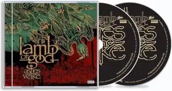Lamb Of God - Ashes Of The Wake (20th Anniversary Edition) 2CD - Lamb Of God