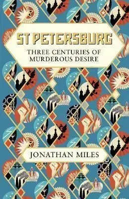 St Petersburg - Jonathan Miles