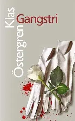 Gangstri - Klas Östergren