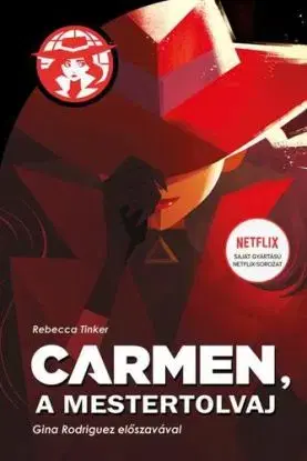 Carmen, a mestertolvaj - Rebecca Tinker
