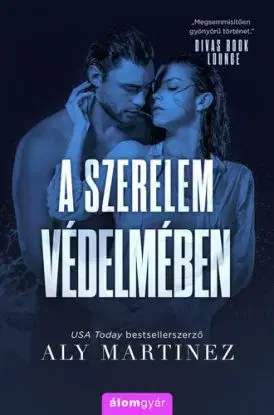 A szerelem védelmében - Aly Martinezová