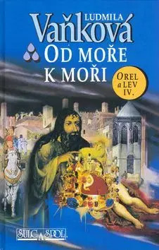 Od moře k moři - Ludmila Vaňková