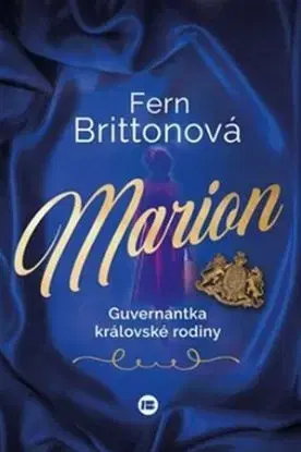 Marion - guvernantka královské rodiny - Fern Britton