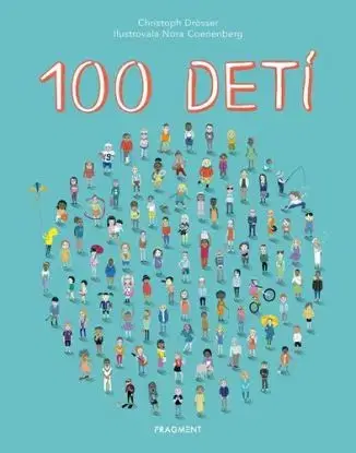 100 detí - Christoph Drösser
