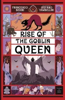 RISE OF THE GOBLIN QUEEN - FRANCESCO BEDINI