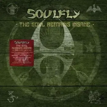Soulfly - The Soul Remains Insane: The Studio Albums 1998 - 2004 5CD - Soulfly