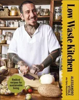 Low Waste Kitchen - Alessandro Vitale