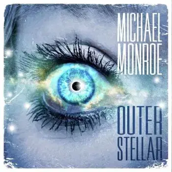 Monroe Michael - Outerstellar CD - Michael Monroe