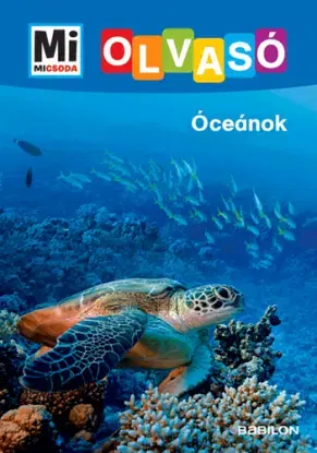 Óceánok - Mi Micsoda Olvasó - Christina Braun