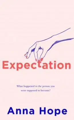 Expectation - Anna Hope