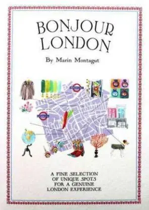 Bonjour London - The Bonjour City Map Guides - Marin Montagut