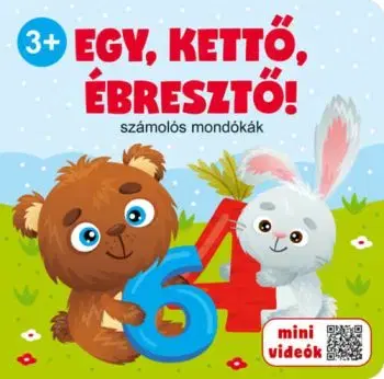 Egy, kettő, ébresztő! - Számolós mondókák