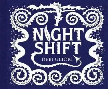 Night Shift - Debi Gliori