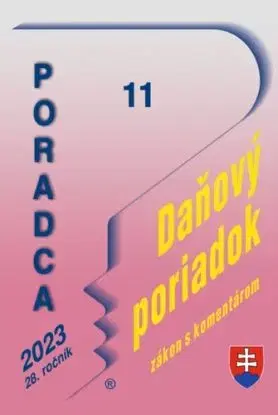 Poradca 11/2023 - Daňový poriadok (s komentárom) - Daniela Ivanaková