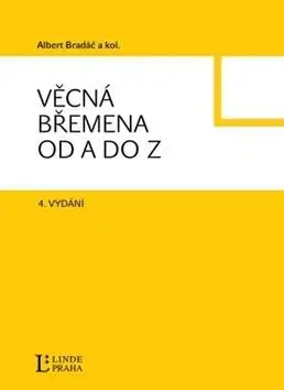 Věcná břemena od A do Z - Albert Bradáč