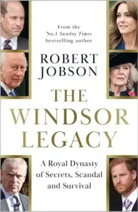 The Windsor Legacy - Robert Jobson