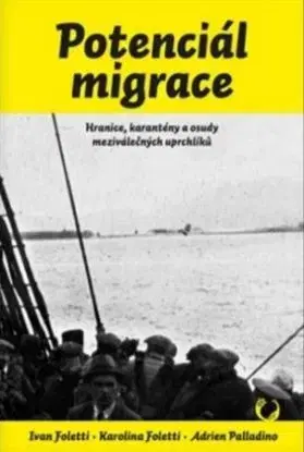 Potenciál migrace - Ivan Foletti