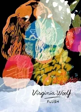 Flush - Virginia Woolf