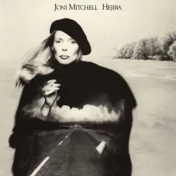 Mitchell Joni - Hejira LP - Joni Mitchell
