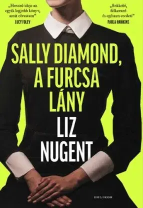 Sally Diamond, a furcsa lány - Lizz Nugent
