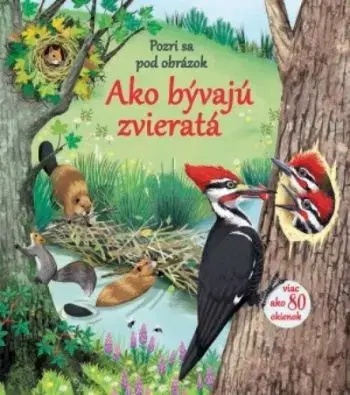 Ako bývajú zvieratká - Emily Bone