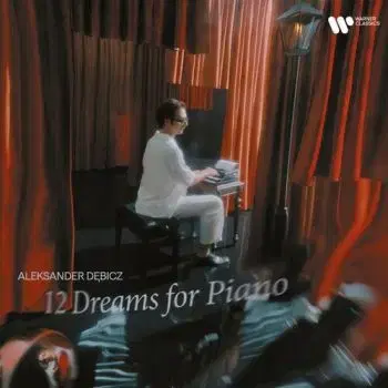 Debicz Aleksander - 12 Dreams for Piano CD - Aleksander Debicz