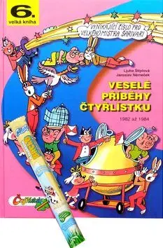 Veselé příběhy čtyřlístku - Ljuba Štiplová