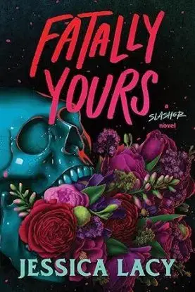 Fatally Yours - Jessica Lacy