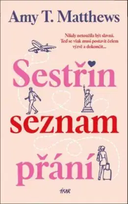 Sestřin seznam přání - Amy T. Matthews
